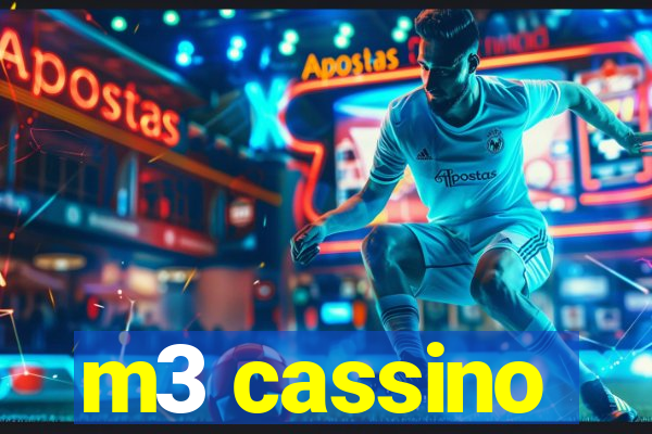 m3 cassino